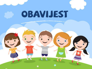OBAVIJEST RODITELJIMA DJECE POLAZNIKA PROGRAMA PREDŠKOLE!!!
